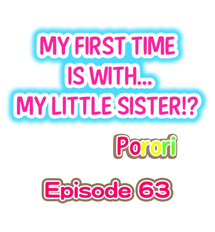My First Time is with…. My Little Sister?! - 29